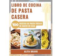 LIBRO DE COCINA DE PASTA CASERA