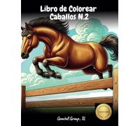 Libro de Colorear Caballos N.2: +50 Dibujos, Niños y Adultos, Frases de Motivación, Mindfulness, Calma, Empoderamiento, Inteligencia Emocional, Coloring Book