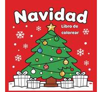 Libro de Colorear de Navidad para Niños: Actividades, Cuentos y Carta a Papá Noel