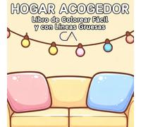 Libro de Colorear Hogar Acogedor: Escenas Relajantes de un Hogar Acogedor