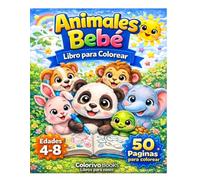 Libro de Colorear Increíble para Niños de 4 a 8 Años: Animales Lindos, Páginas Divertidas y Fáciles para Niños y Niñas Creativos