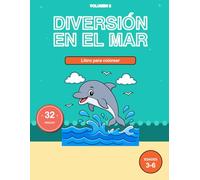 Libro de Colorear Mar para Niños de 3 a 6 Años: Diversión en el Mar Vol 2: 32 Dibujos Grandes y Fáciles con Sirenas, Ballenas, Tiburones, Barcos ... Pequeñas - Preescolar y Educación Infantil
