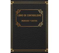 Libro de contabilidad ingresos y gastos - Libro de cuentas contabilidad para autónomos y empresas: Cuaderno para las cuentas de ingresos y gastos de ... | Libro de registro diario de caja. A4.