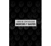 Libro de contabilidad Ingresos y Gastos: Libro de cuentas corrientes y caja para autónomos y pequeñas empresas. A4