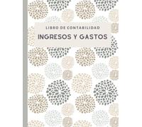 Libro de contabilidad Ingresos y Gastos: Libro de cuentas corrientes y caja para autónomos y pequeñas empresas. Cuaderno contable tapa dura nº2 DIN A4