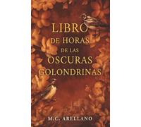 Libro de horas de las oscuras golondrinas