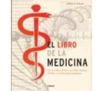 Libro De La Medicina, El - Pickover, Clifford A. Pickover, Clifford A (Auteur)