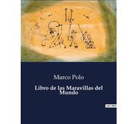 Libro de las Maravillas del Mundo . - Marco Polo - Culturea - broché - Roman