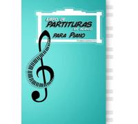 Libro de partituras en blanco para Piano: En este cuaderno de música con pentagramas en blanco para piano podrás escribir tus piezas musicales. Los ... son grandes con espacio. 202 páginas - 8,5x11