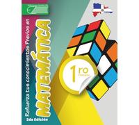 Libro de Práctica y Refrozamiento Matemáticos 1er Grado de Primaria: Cuaderno de Ejercicios de Reforzamiento de Saberes Previos y Competencias