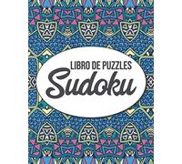 Libro De Puzzles Sudoku: Rompecabezas de Sudoku para adultos y mayores en letra grande - Nivel de dificultad Medio a muy difícil - Con soluciones