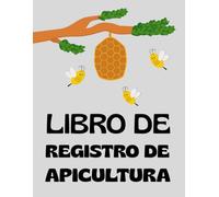 Libro De Registro De Apicultura