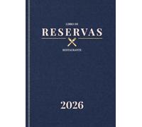 Libro de Reservas 2026 Restaurante 2 Páginas por Día: Del 1 de enero al 31 de diciembre de 2026 | de 11:00 a 21:00 Agenda anual profesional para ... hoteles, bares y bistrós | Gran formato A4