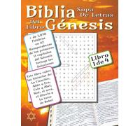 Libro de Sopa de Letras de la Biblia - Libro del Génesis - Libro 1: Fácil de leer. Obsequio ideal para aquellos que aman las Sagradas Escrituras y las sopas de letras…