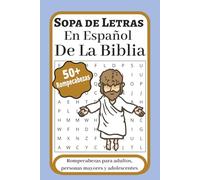Libro de Sopas de Letras de la Biblia: Sopas de letras con letras fáciles de leer sobre las Escrituras, el Evangelio, la Palabra de Dios y más | 6x9 ... vacaciones, días festivos y tiempo libre.