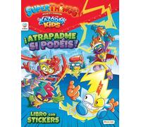 Libro de Stickers Superthings Kazoom Kids - España - ¡Atrapadme si podéis!