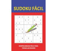 Libro de Sudoku Fácil: Rompecabezas de Dificultad Fácil, con letra de tamaño fácil de leer | 15.24 X 22.86 cm, 110 páginas | + 50 rompecabezas... Para ... viajes, ratos libres o momentos de relajación