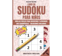Libro de Sudoku para niños: Volumen 5, 300 cuadrículas 4x4, nivel avanzado con soluciones incluidas, juegos lúdicos y educativos para niños de 4 a 7 ... para desarrollar la lógica y concentración