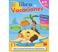 libro de vacaciones: 4/5 años | para consolidar los logros del segundo ciclo | con diploma | Para un buen comienzo del año escolar