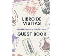 Libro de Visitas Bilingüe con Diseños Únicos - Español e Inglés | Ideal para Bodas, Negocios y Eventos Especiales: Bilingual Guest Book with Unique ... | Perfect for Weddings, Events & Businesses