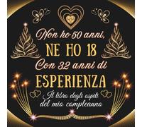 Libro degli ospiti 50 anni: Un libro d'oro per la festa di 50° compleanno - Regalo e decorazioni di anniversario per uomo e donna - 100 pagine Per Congratulazioni, Auguri e Foto