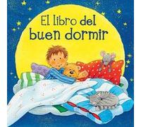 Libro Del Buen Dormir, El - [Livre en VO] Cuno, Sabine (Auteur)