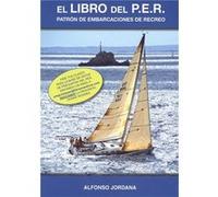 Libro Del P.E.R. Patrón De Embarcaciones De Recreo - [Livre en VO] Jordana, Alfonso (Auteur)