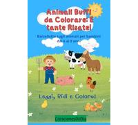 Libro di Barzellette Animali per Bambini: Edizione da Colorare (6-9 Anni): Risate in Fattoria con Animali Buffi e Pagine da Colorare