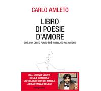 Libro di poesie d'amore che a un certo punto si è ribellato all'autore
