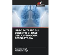 Libro Di Testo Sui Concetti Di Base Della Fisiologia Respiratoria