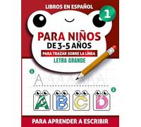 Libro en español para niños de 3-5 años para aprender a escribir