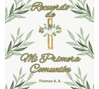 Libro firmas y dedicatorias de invitados de Mi Primera Comunión