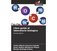 Libro guida al laboratorio biologico: Seconda edizione