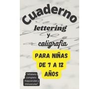 Libro Lettering Para Niñas Principiantes Libro Caligrafia Lettering Niños Cuaderno Caligrafia Cursiva Libro Lettering Paso A Paso: Libro Lettering Para Niñas , Cuaderno Para Caligrafia Para Niña