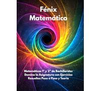 Libro Matematicas 1 Bachillerato y 2 Bachillerato. Con Ejercicios Resueltos y Teoría. Para Mejorar tus Matemáticas.: Potencia rendimiento y comprensión.