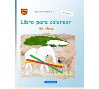 Libro para colorear: BROCKHAUSEN Vol. 1. En África. 4-99 años. Exploradoras