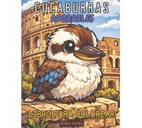 Libro para colorear de aves cucaburra: Aves australianas y cucaburras risueñas, escenas de fauna del outback para adultos, adolescentes y niños, arte ... plena, regalo para amantes de las aves