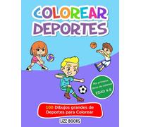 Libro para colorear: Deportes: Fútbol, baloncesto, tenis, karate, natación, rugby y muchos más