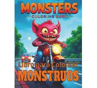 Libro para colorear MONSTRUOS: Más de 50 diseños de MONSTRUOS para mantenerte relajado y sin estrés, todos impresos en páginas de una sola cara para adultos y adolescentes.