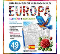 Libro para colorear y libro de consulta | Europa | ¡Coloréalo y recuérdalo!: Mientras coloreas lugares emblemáticos, también aprenderás datos sobre ... como la bandera, el ave y la flor nacionales