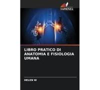 Libro Pratico Di Anatomia E Fisiologia Umana