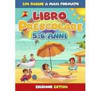 Libro Prescolare 5-6 anni: Impariamo a Disegnare forme e Tracciare lettere e numeri in vista della prima. 150 Pagine di Attività educative, Esercizi logici ed altri giochi secondo il Metodo Montessori
