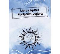 Libro Registro de Huéspedes, viajeros: Registro de entrada y salida de viajeros | Libro de control administrativo de huéspedes y viajeros | Control de visitantes y alojamiento