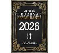 Libros de reserva para restaurantes: Del 1 de enero al 31 de diciembre 2026 | 1 día con 2 páginas (Almuerzo + Cena) | Elegante calendario vintage A4
