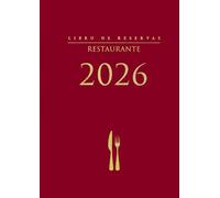 Libros de reserva para restaurantes: Del 1 de enero al 31 de diciembre de 2026 | 1 página por día (Cena) - Roja