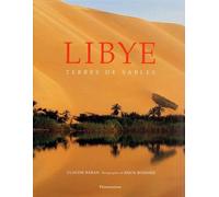 Libye : Terres de sables
