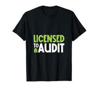 Licence d'audit - Humour Fiscal T-Shirt
