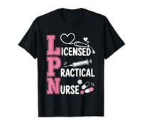 Licence infirmière Pratique LPN Medical Nursing Humour T-Shirt Graphique avec Valeur