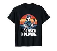 Licence pour Plonger drôle Plombier Humour Salle de Bain T-Shirt