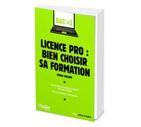 Licence pro : bien choisir sa formation - Eva Mignot - L'etudiant Pratique - broché - Etude